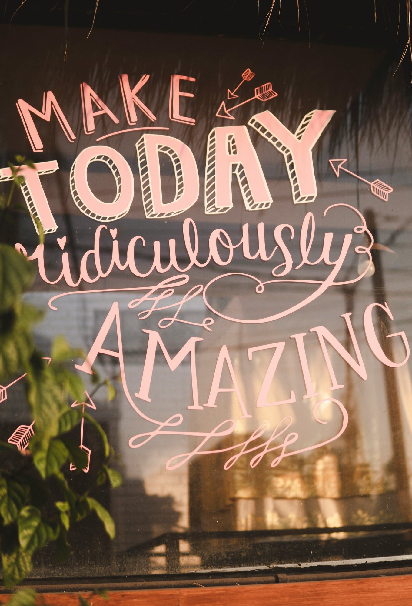 Make Today Amazing